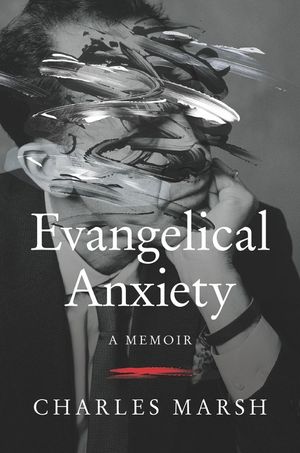 Evangelical Anxiety - Re-vived
