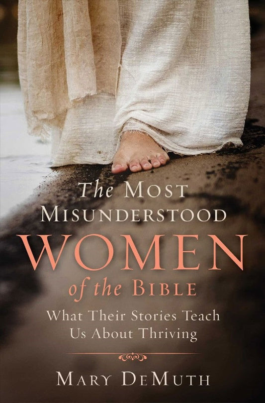 The Most Misunderstood Women of the Bible - Re-vived