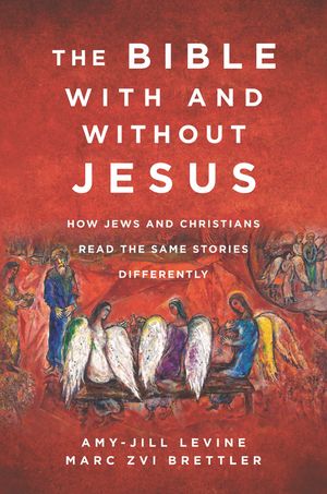The Bible With and Without Jesus - Re-vived