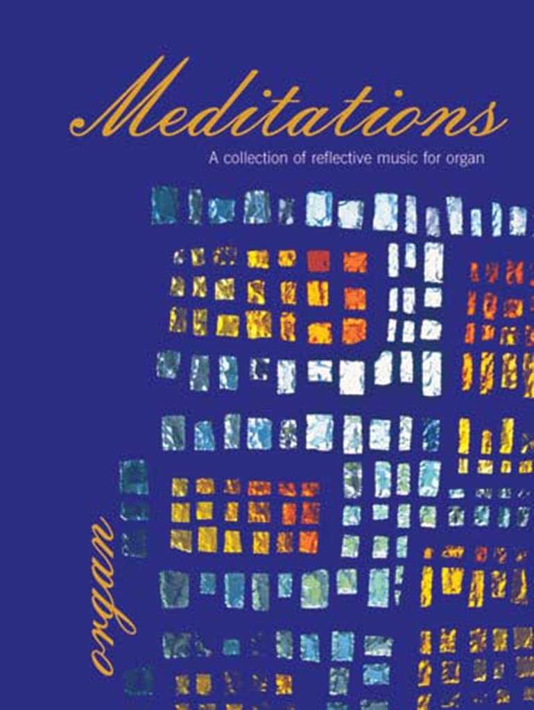 Meditations for Organ - Re-vived