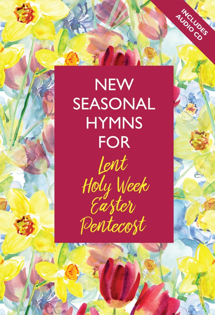New Seasonal Hymns for Lent - Re-vived