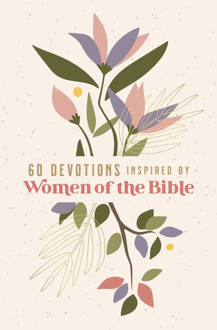 60 Devotions Inspired by Women of the Bible - Re-vived