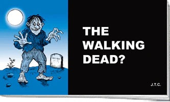 Tracts: The Walking Dead? (pack of 25) - Re-vived