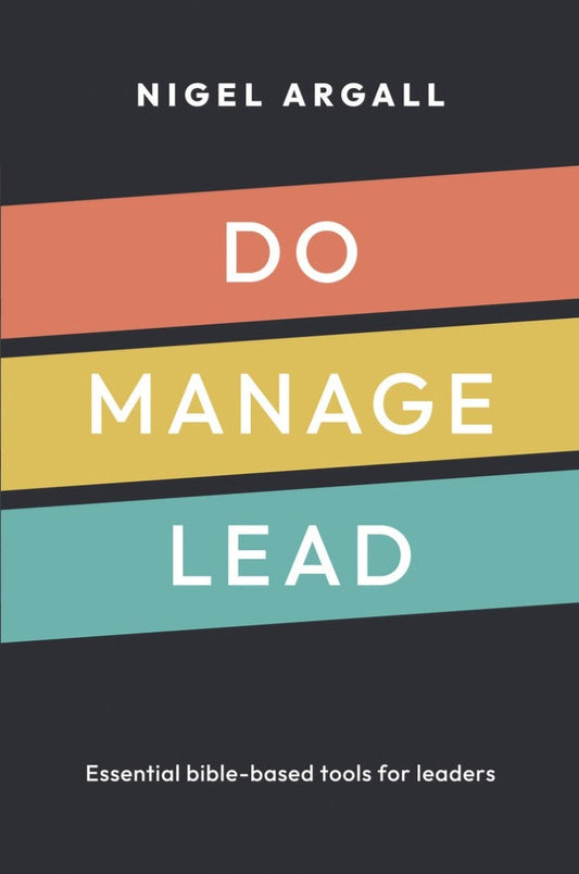 Do, Manage, Lead - Re-vived