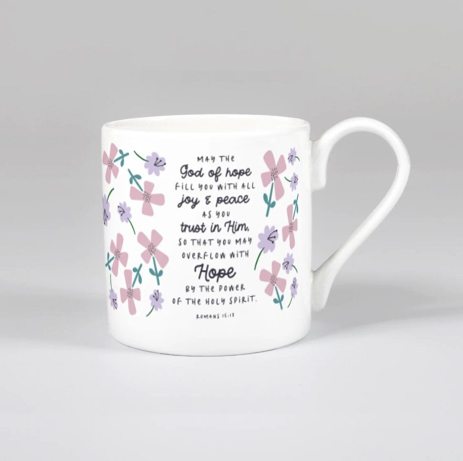 May the God of Hope (Petals) Bone China Mug - Re-vived