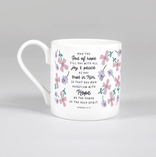 May the God of Hope (Petals) Bone China Mug - Re-vived