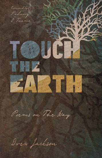 Touch the Earth - Re-vived