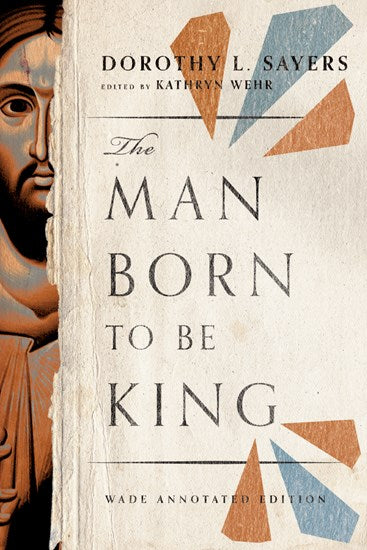 The Man Born to be King - Re-vived