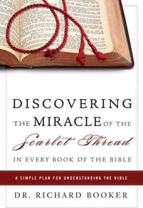 Discovering the Miracle of the Scarlet Thread - Re-vived