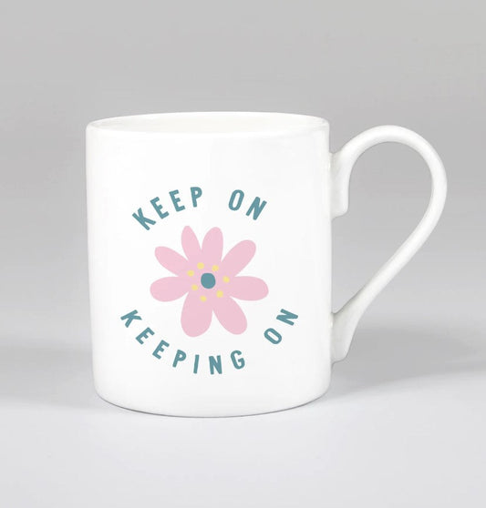 Keep On, Keeping On Mug - Re-vived