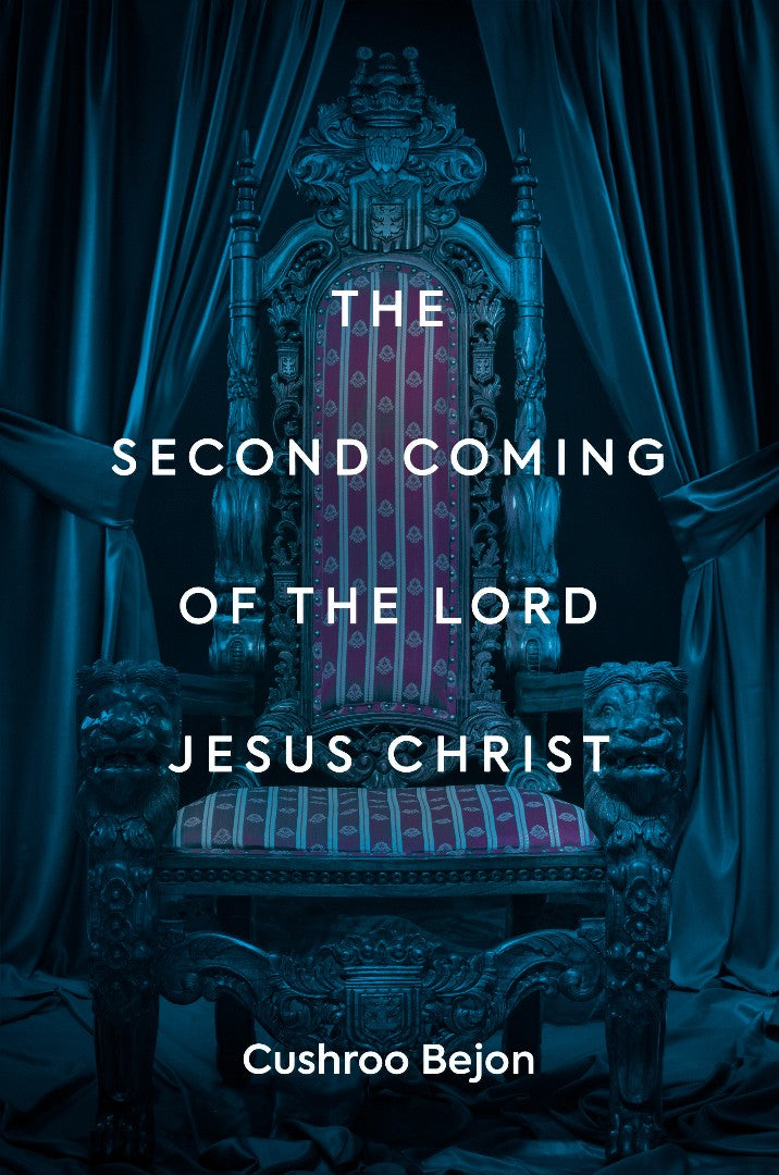 The Second Coming of the Lord Jesus Christ - Re-vived