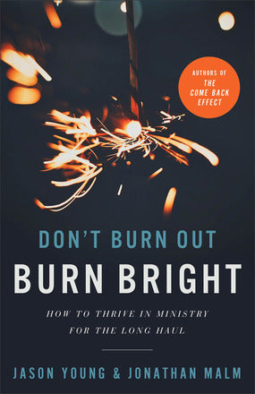 Don't Burn Out, Burn Bright - Re-vived