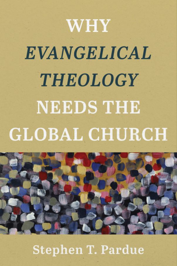 Why Evangelical Theology Needs The Global Church - Re-vived