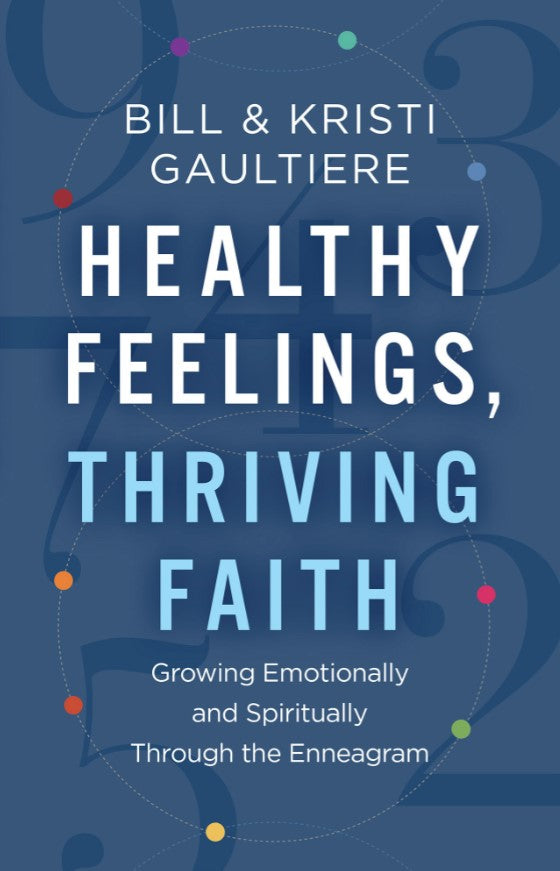 Healthy Feelings, Thriving Faith - Re-vived