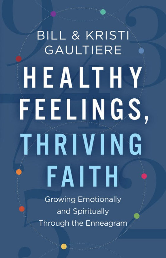 Healthy Feelings, Thriving Faith - Re-vived