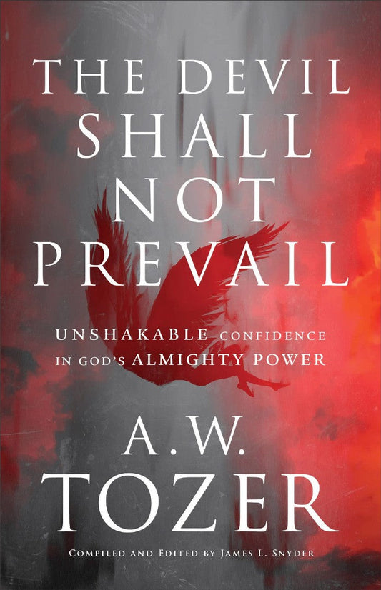 The Devil Shall Not Prevail - Re-vived