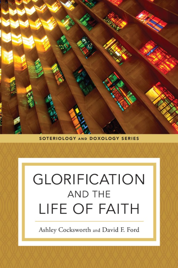 Glorification and the Life of Faith - Re-vived
