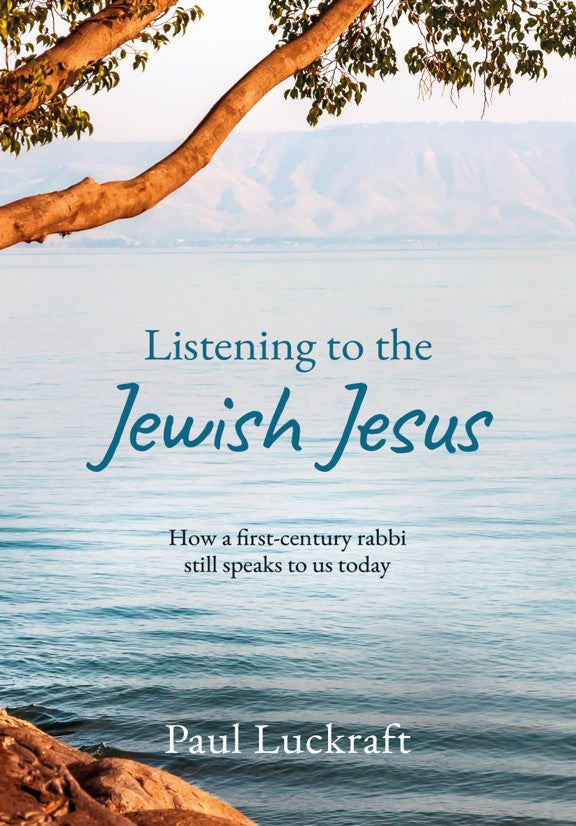 Listening to the Jewish Jesus - Re-vived