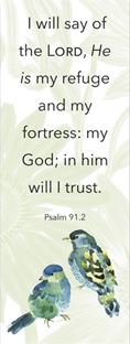 LORD, He is My Refuge, Psalm 91:2 Bookmark - Re-vived