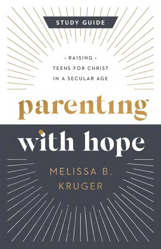 Parenting with Hope Study Guide - Re-vived