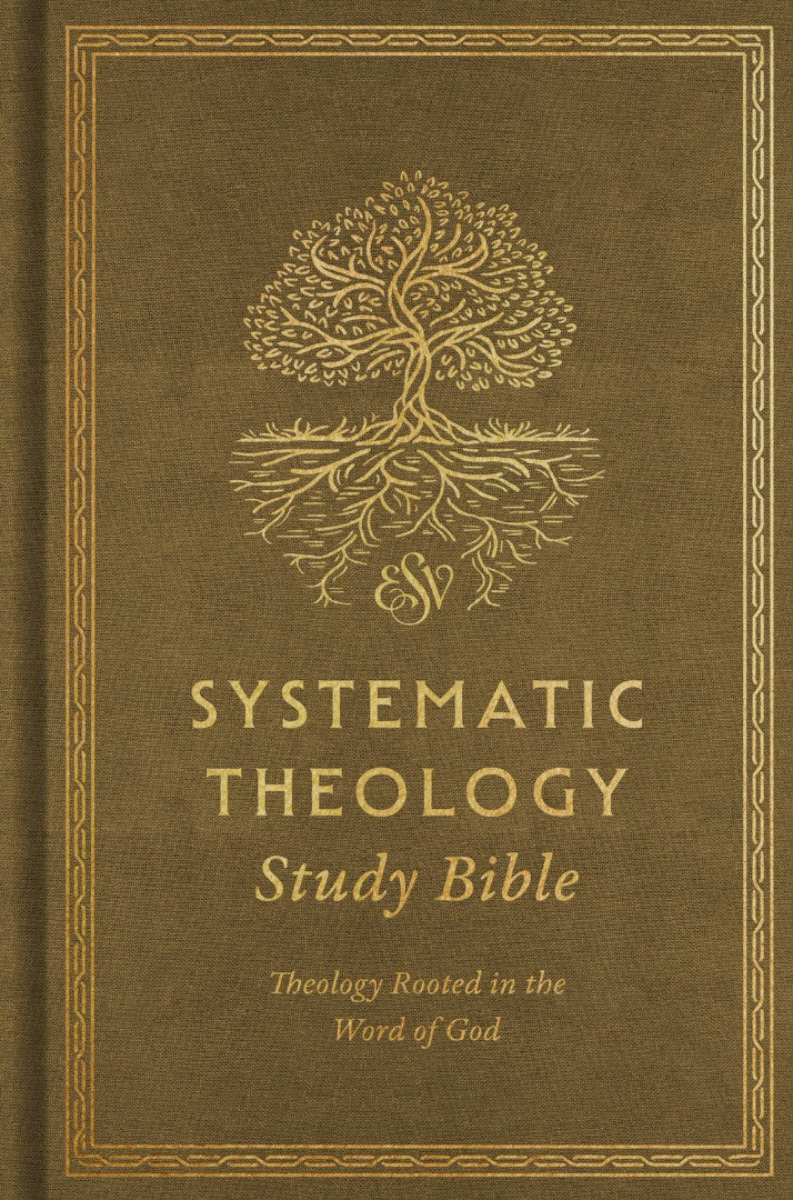 ESV Systematic Theology Study Bible - Re-vived
