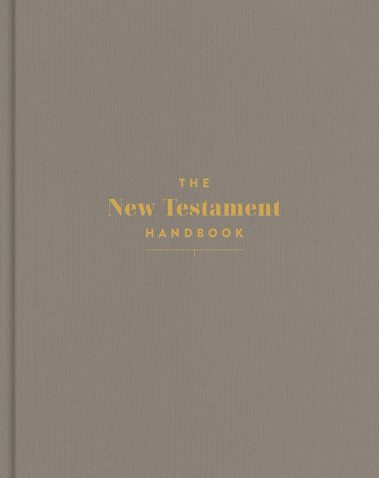 New Testament Handbook, The - Stone Cloth Over Board - Re-vived