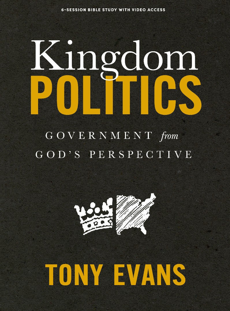 Kingdom Politics Bible Study Book With Video Access - Re-vived
