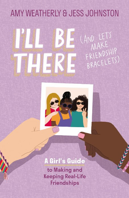 I'll Be There (And Let's Make Friendship Bracelets) - Re-vived
