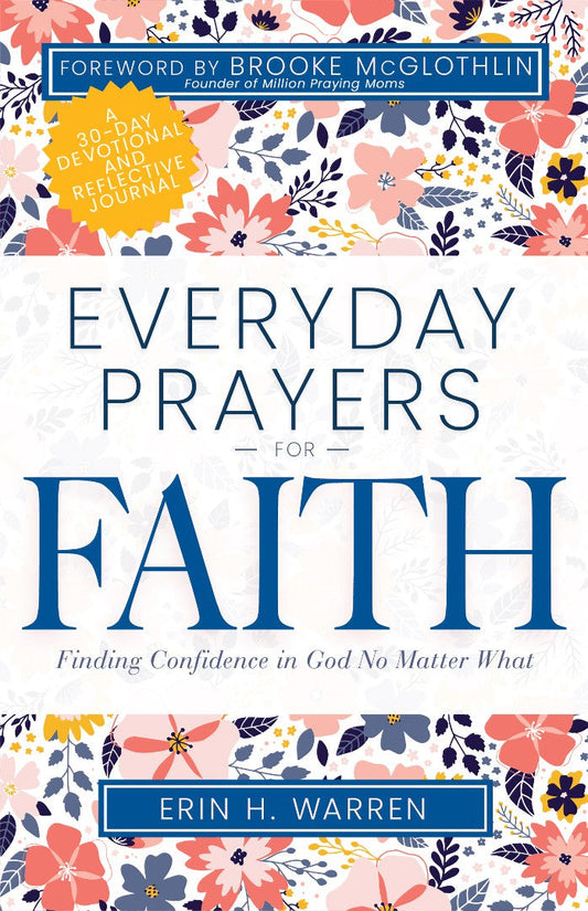 Everyday Prayers For Faith - Re-vived
