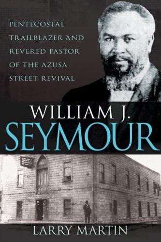 William J. Seymour - Re-vived