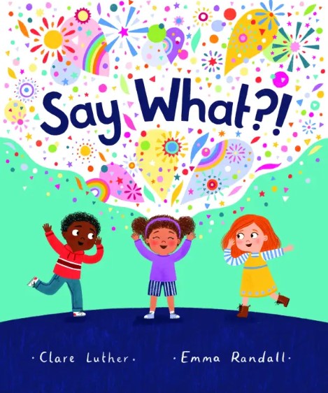 Say What?! - Re-vived