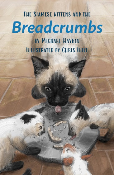 The Siamese Kittens and the Breadcrumbs - Re-vived