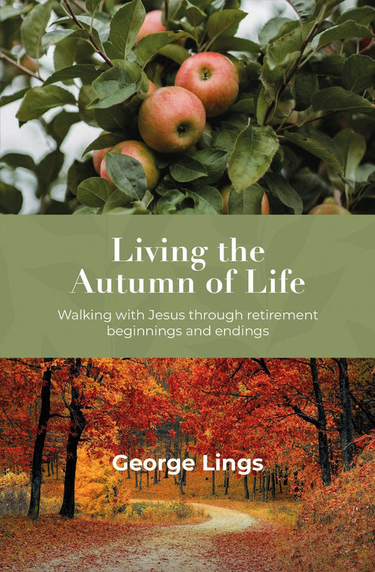 Living the Autumn of Life - Re-vived