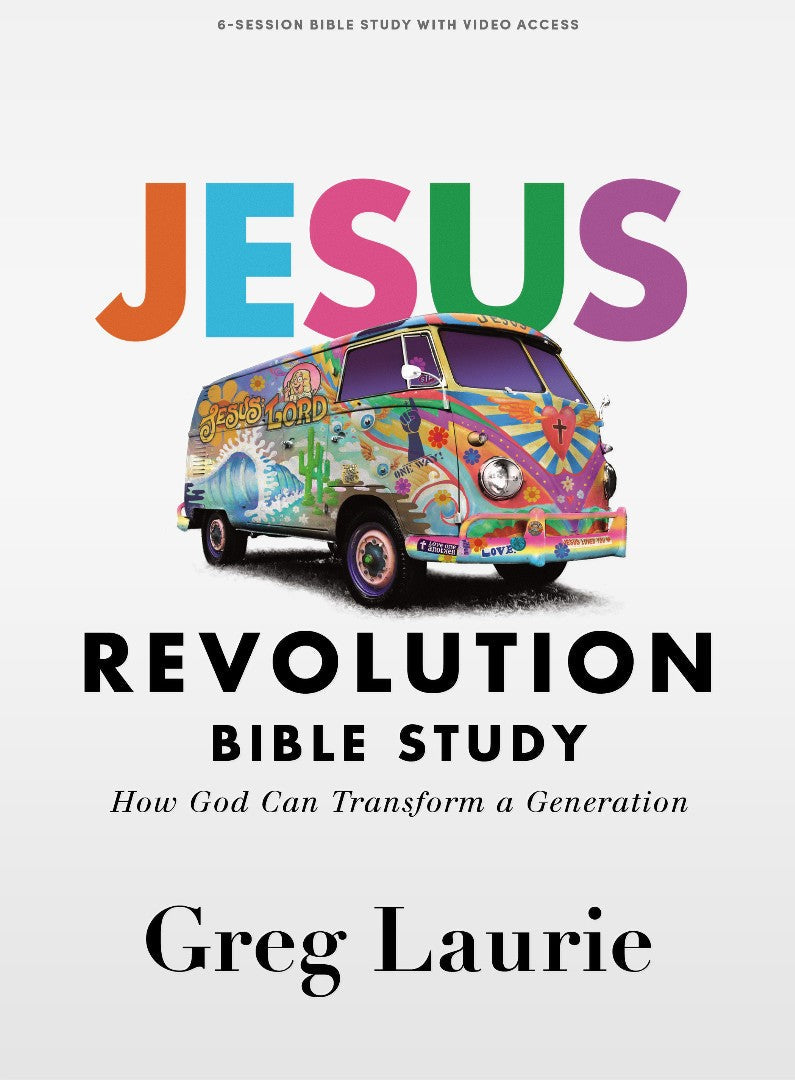 Jesus Revolution Bible Study Book with Video Access - Re-vived
