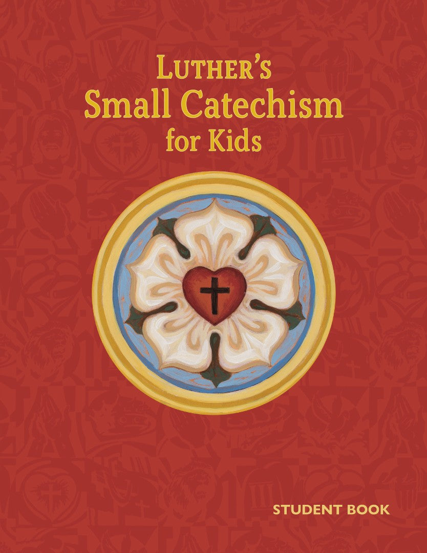 Luther's Small Catechism for Kids - Re-vived
