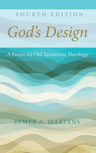 God's Design, 4th Edition - Re-vived