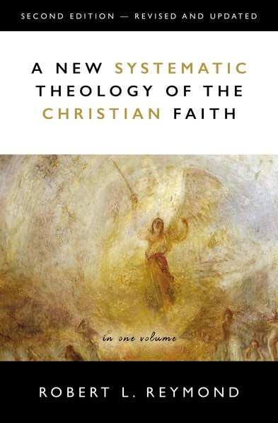 A New Systematic Theology of the Christian Faith - Re-vived
