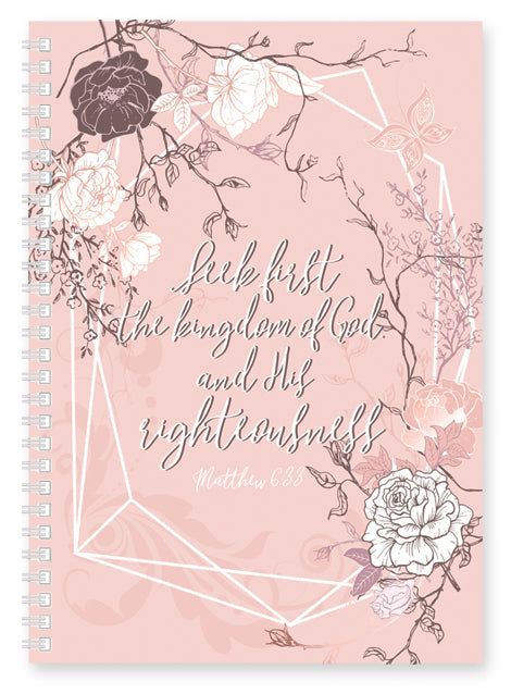 Seek First The Kingdom Of God Soft Cover Journals - Re-vived