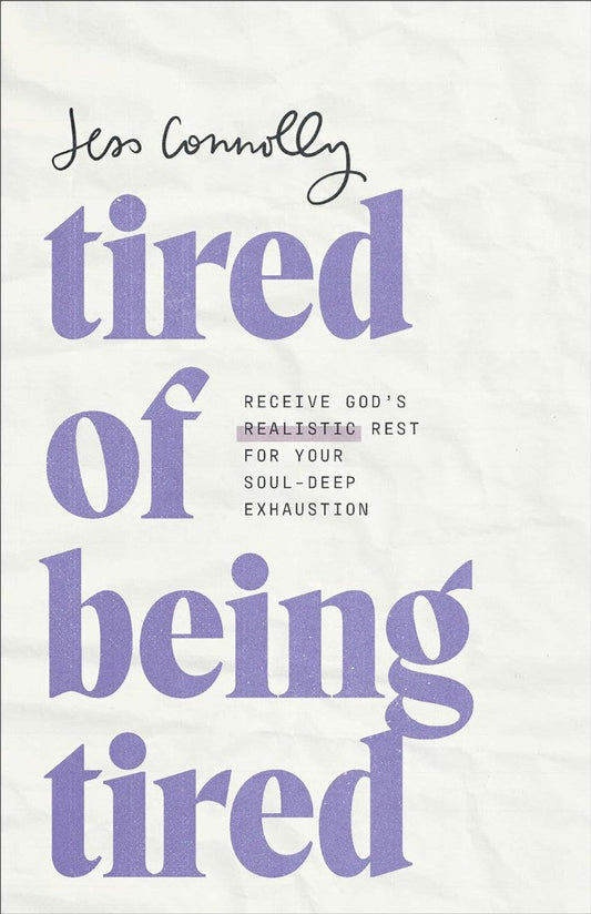 Tired of Being Tired - Re-vived