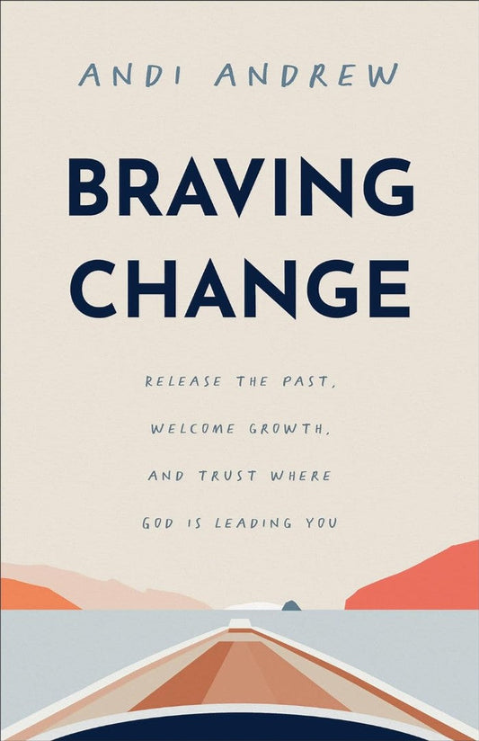 Braving Change - Re-vived