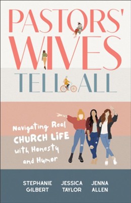 Pastors' Wives Tell All - Re-vived