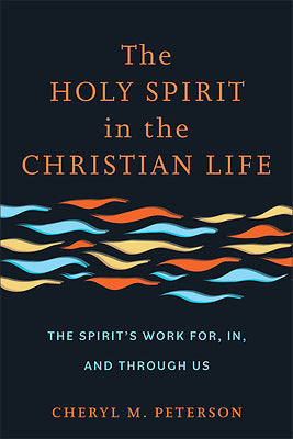 The Holy Spirit In The Christian Life - Re-vived