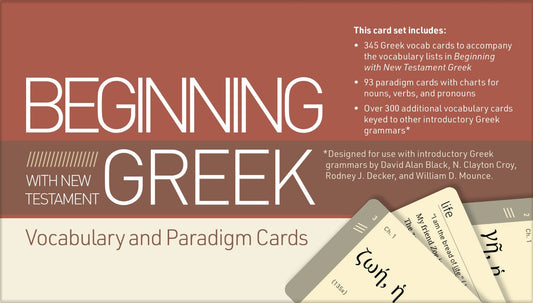 Beginning with New Testament Greek Vocabulary and Paradigm - Re-vived