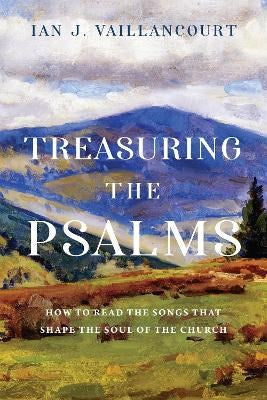 Treasuring the Psalms - Re-vived