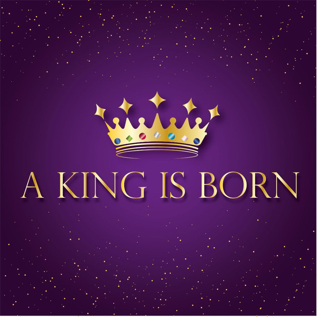 A King Is Born Luxury Christmas Cards (Pack Of 10) - Re-vived