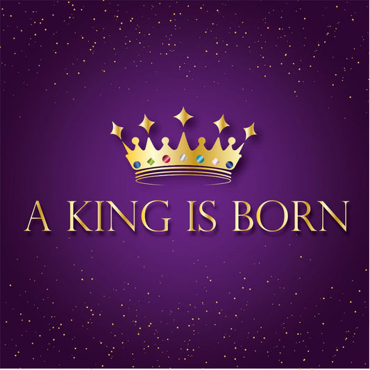 A King Is Born Luxury Christmas Cards (Pack Of 10) - Re-vived