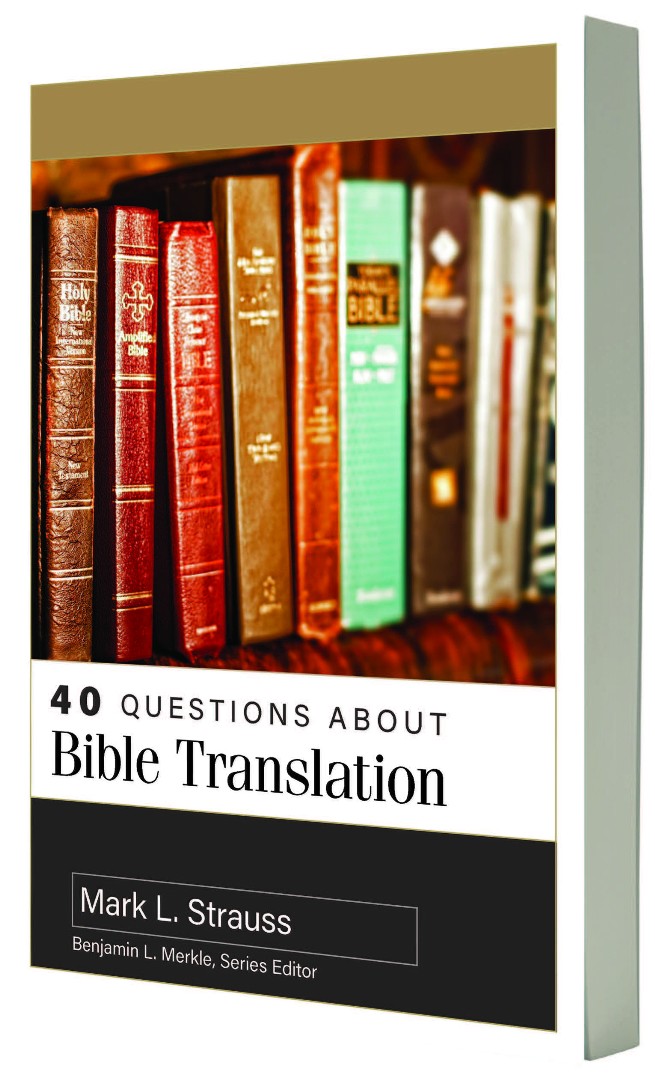40 Questions About Bible Translation - Re-vived