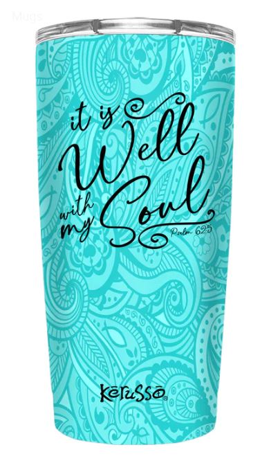 It Is Well 20 Oz Stainless Steel Tumbler - Re-vived