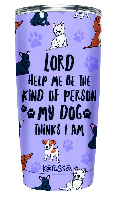 My Dog 20 Oz Stainless Steel Tumbler - Re-vived