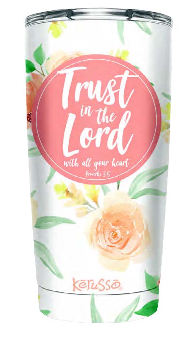 Trust in the Lord 20 Oz Stainless Steel Tumbler - Re-vived